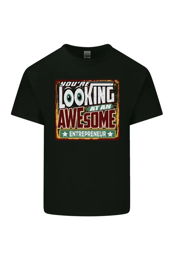 Hot Trending T-Shirt With Youre Looking At An Awesome Entrepreneur T-Shirt Design Preview Only