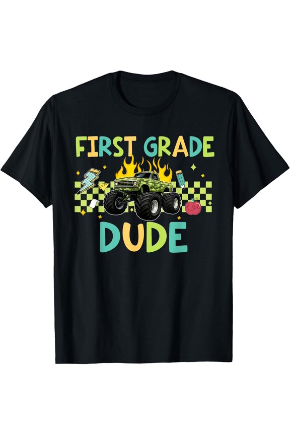 Hot Trending Tee With 1St Grade Dude Monster Truck Back To School Student Unisex S-5Xl T-Shirt