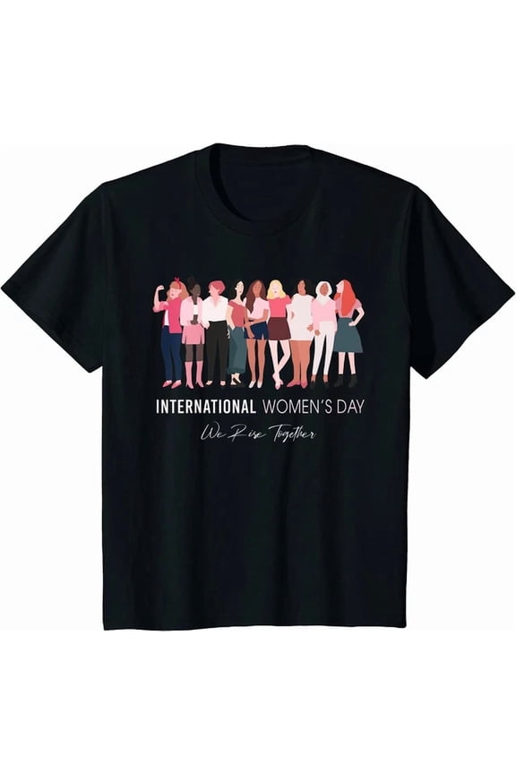 Hot Trending Tee With 8 March 2023 Happy International Women'S Day Gift Tee Unisex S-5Xl T-Shirt