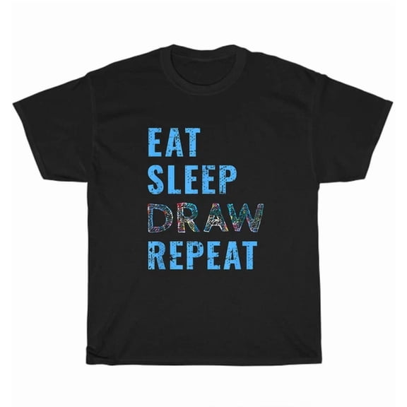 Hot Trending Tee With Artist Eat Sleep Draw Repeat Art Artist Creative Drawing Gift T-Shirt Unisex Tee