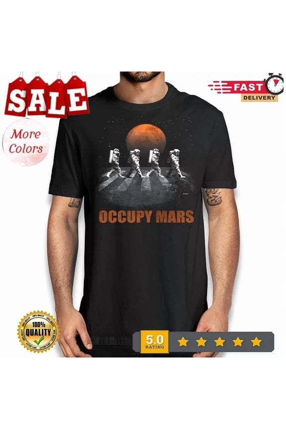 Hot Trending Tee With Astronomy Occupy Mars Graphic Tee Shirt Astronauts Walking In Space T-Shirt