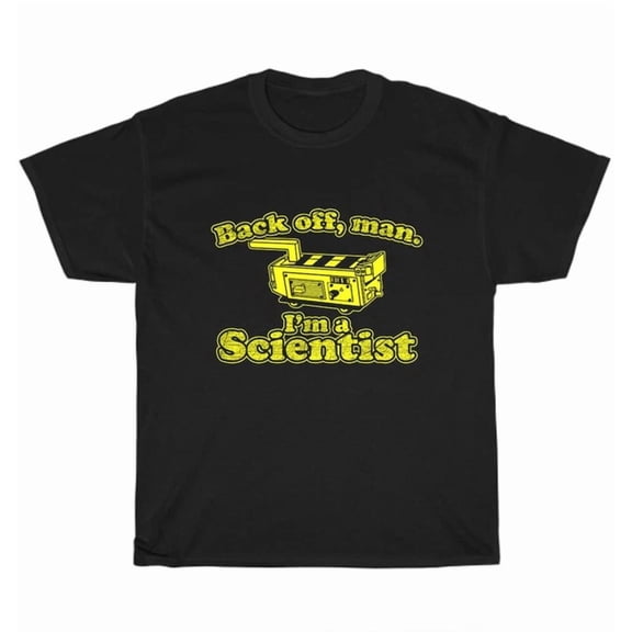 Hot Trending Tee With Back Off Man I'M A Scientist T-Shirt Science Tee Gift S-5Xl New