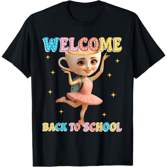 Hot Trending Tee With Ballerina Cappuccina Italian Brainrot Welcome Back To School T-Shirt