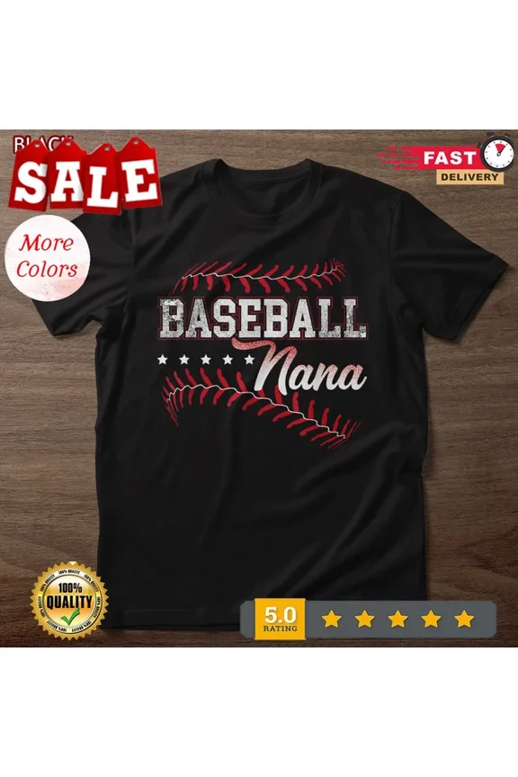 Hot Trending Tee With Baseball Nana T-Shirt Baseball Grandma Gift T-Shirts, Special Gift For Women