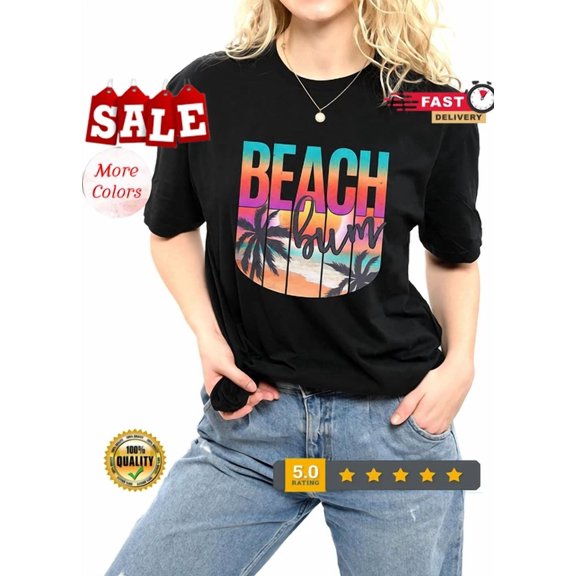 Hot Trending Tee With Beach Bum Shirt, Beach Shirt, Summer Shirt, Gift For Her, Summer Beach Shirt,...
