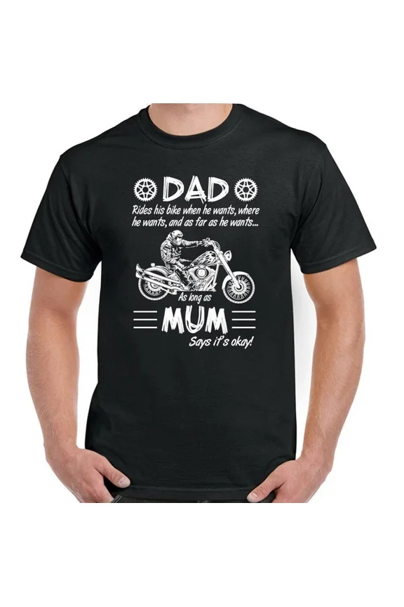 Hot Trending Tee With Biker T-Shirt Motorbike Motorcycle Dad Rides His Bike Mens Womens Chopper