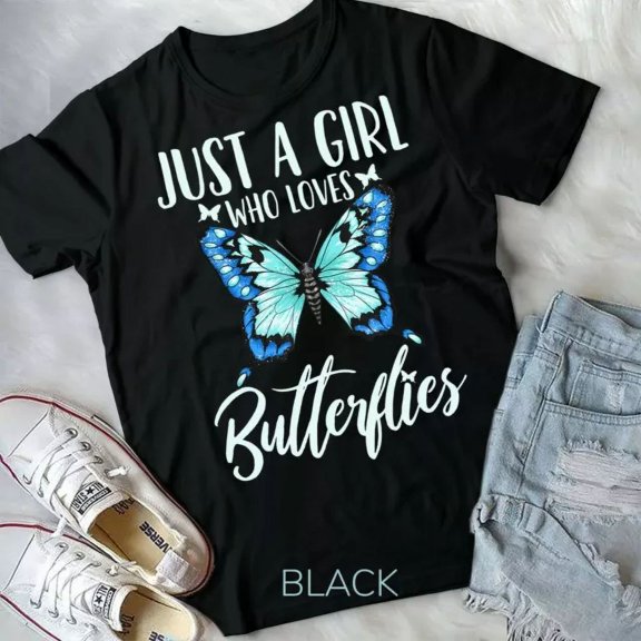 Hot Trending Tee With Butterfly Just A Girl Who Loves Butterflies Gift Unisex & T-Shirt