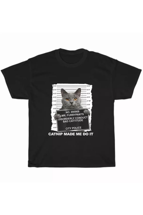 Hot Trending Tee With Cat Catnip Made Me Do It Cats Kitten Pet Lover T-Shirt Unisex Tee Gift New