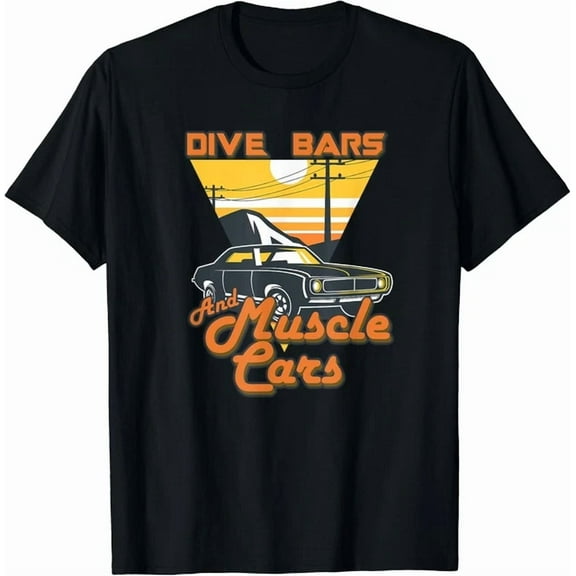 Hot Trending Tee With Dive Bars And Muscle Cars T Shirt | 70S Gift Unisex T-Shirt