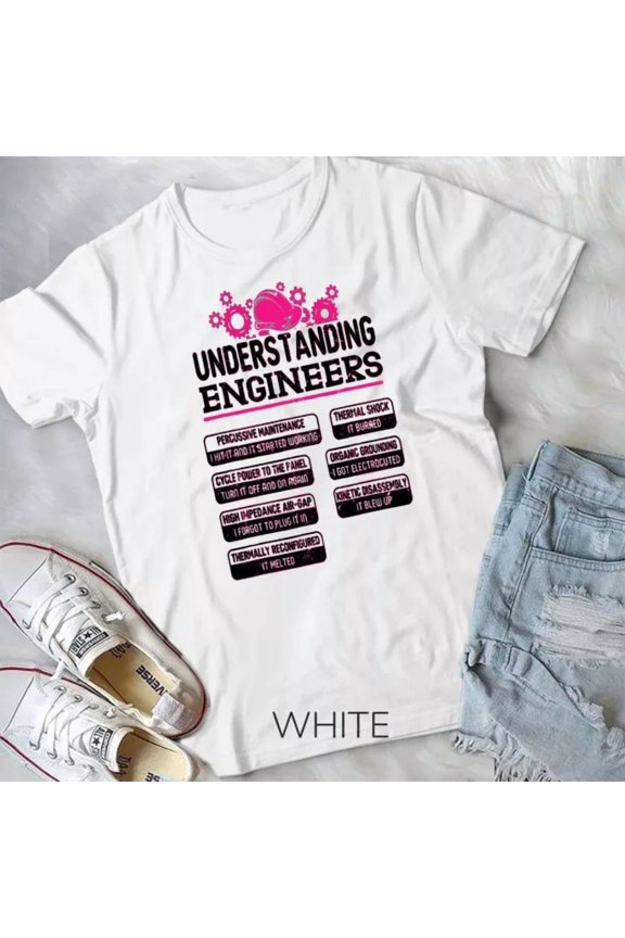 Hot Trending Tee With Engineering Computer Civil Understanding Engineers Tshirt Unisex T-Shirt