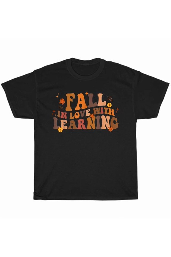 Hot Trending Tee With Fall In Love With Learning Fall Teacher Thanksgiving Retro T-Shirt Unisex Gift