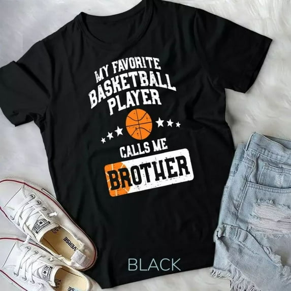 Hot Trending Tee With Favorite Basketball Player Brother Family Baller Boys Men T-Shirt Unisex T-Shirt