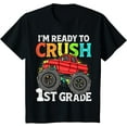 thumbnail image 1 of Hot Trending Tee With First Day I'M Ready To Crush 1St Grade Monster Truck Mom & Dad And Teacher T-Shirt, 1 of 2
