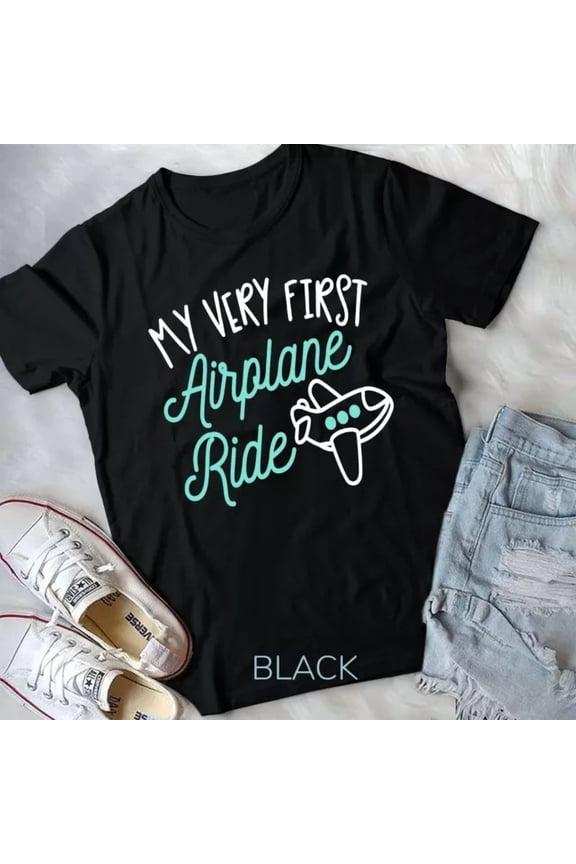 Hot Trending Tee With First Plane Flight Shirt My Very First Airplane Ride Tee Unisex T-Shirt
