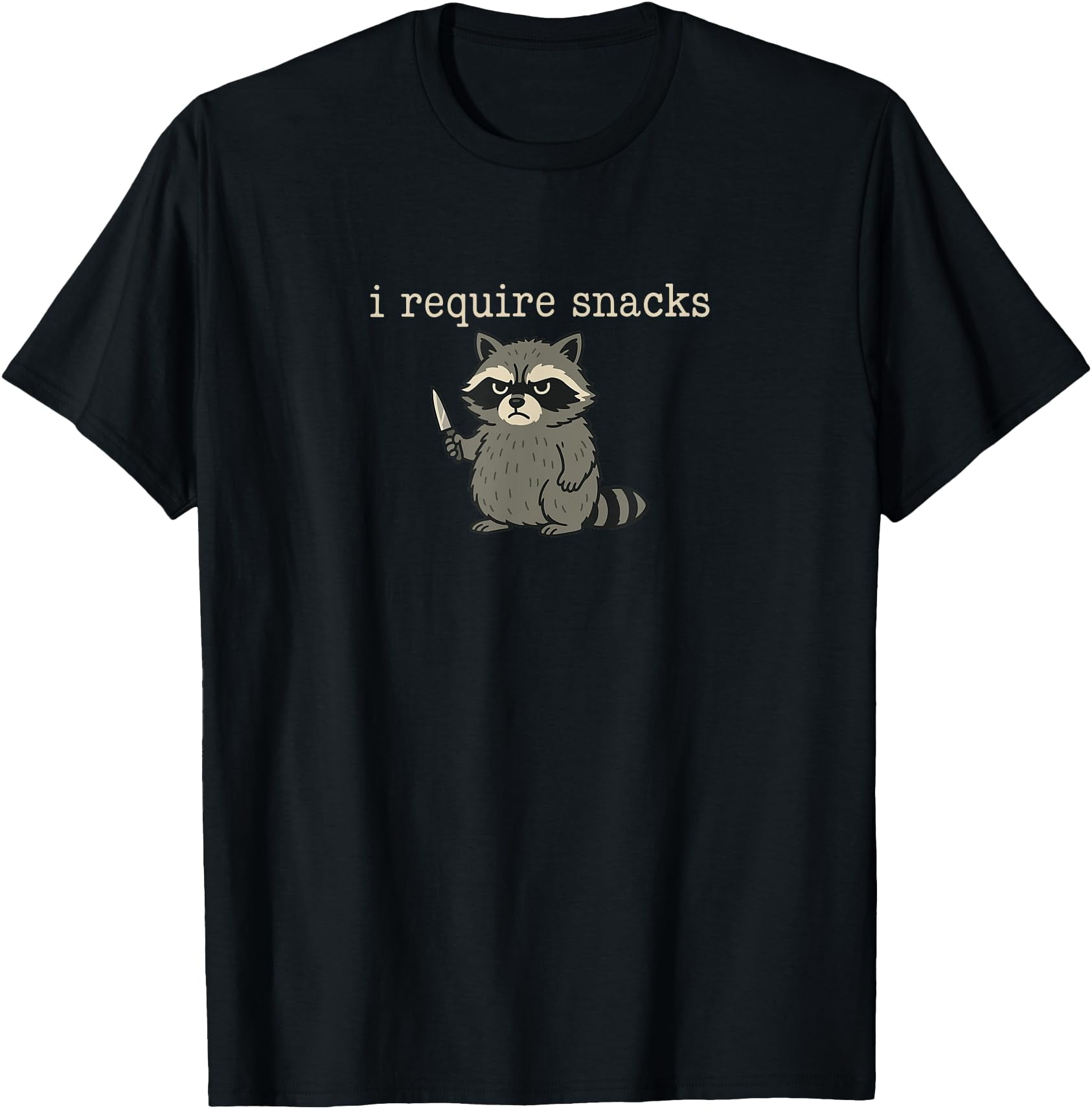 Hot Trending Tee With Funny Raccoon, I Require Snacks Unisex S-5Xl T ...