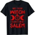 thumbnail image 1 of Hot Trending Tee With Funny Witch Gift For Women Cool Goth Wiccan Salem Halloween S-5Xl T-Shirt, 1 of 2