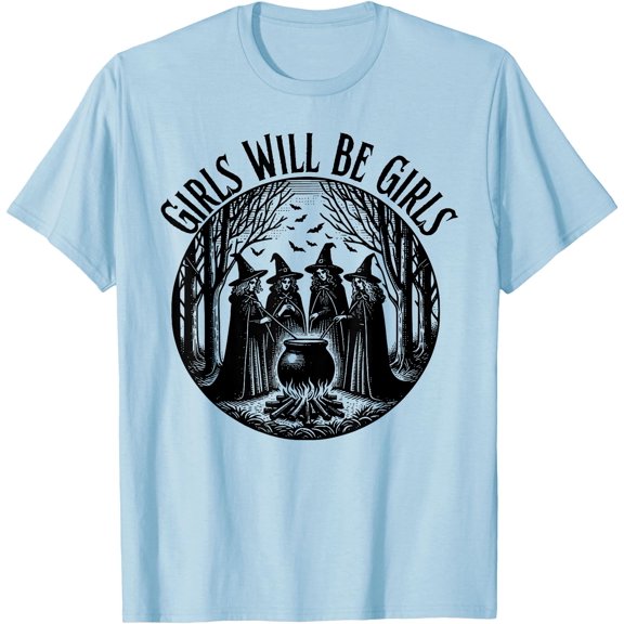 Hot Trending Tee With Girl Will Be Women Witch Witchy Spooky Season Unisex S-5Xl T-Shirt