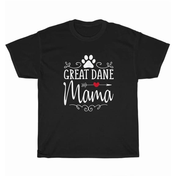 Hot Trending Tee With Great Dane Mama Dog Pet Animal Lover T-Shirt Mother Mom Unisex Tee Gift