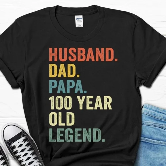 Hot Trending Tee With Husband Dad Papa 100 Year Old Legend Shirt, 100Th Birthday Gift For Men, 100T...