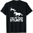 thumbnail image 1 of Hot Trending Tee With I Do My Own Stunts Horse Rider Equestrian Horseback Riding Gift Unisex T-Shirt, 1 of 2