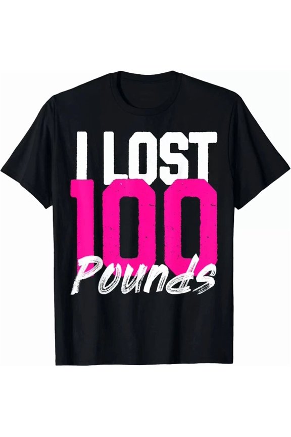 Hot Trending Tee With I Lost 100 Pounds Proud Weightloss Announcement Women T-Shirt