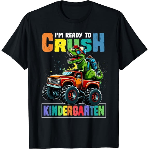 Hot Trending Tee With I'M Ready To Crush Kindergarten First Day Of School T-Shirt