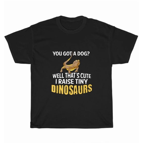Hot Trending Tee With I Raise Tiny Dinosaurs Bearded Dragon Pet Lizard Lover T-Shirt Unisex Tee Gift