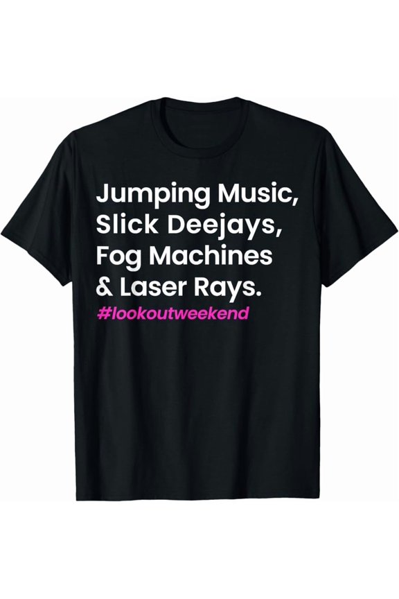 Hot Trending Tee With Jumping Music Slick Deejays Fog Machines And Laser Rays T-Shirt