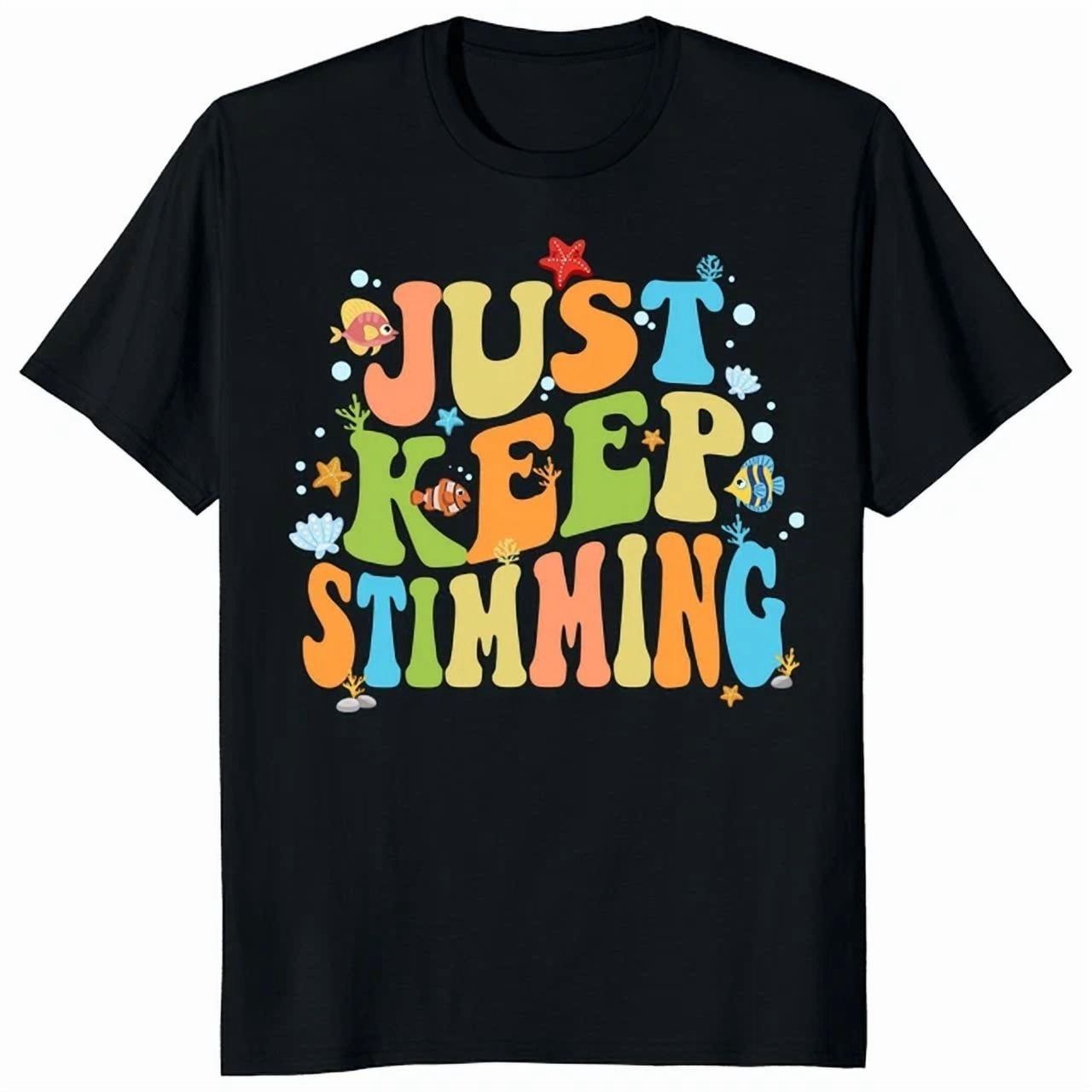 Hot Trending Tee With Just Keep Stimming Autism Stimulation Behavioral ...