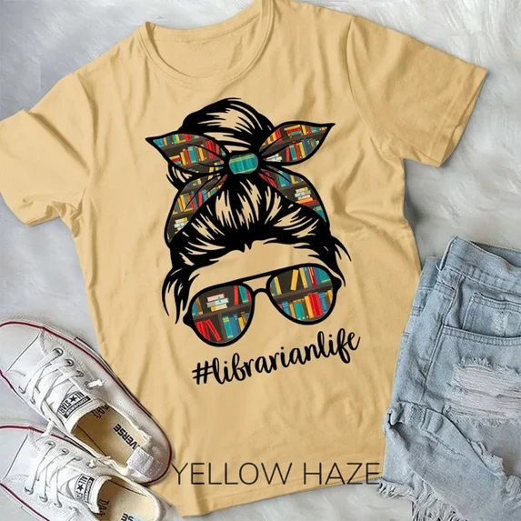 Hot Trending Tee With Librarian Teacher Messy Bun Life Book Library Back To School Unisex Tshirt