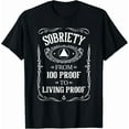 thumbnail image 1 of Hot Trending Tee With Living Proof Sobriety Anniversary Sober Aa Na Recovery Gift Unisex T-Shirt, 1 of 2