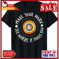 thumbnail image 1 of Hot Trending Tee With Make Your Mark International Dot Day Colorful Mom & Dad And Teacher T-Shirt, 1 of 2