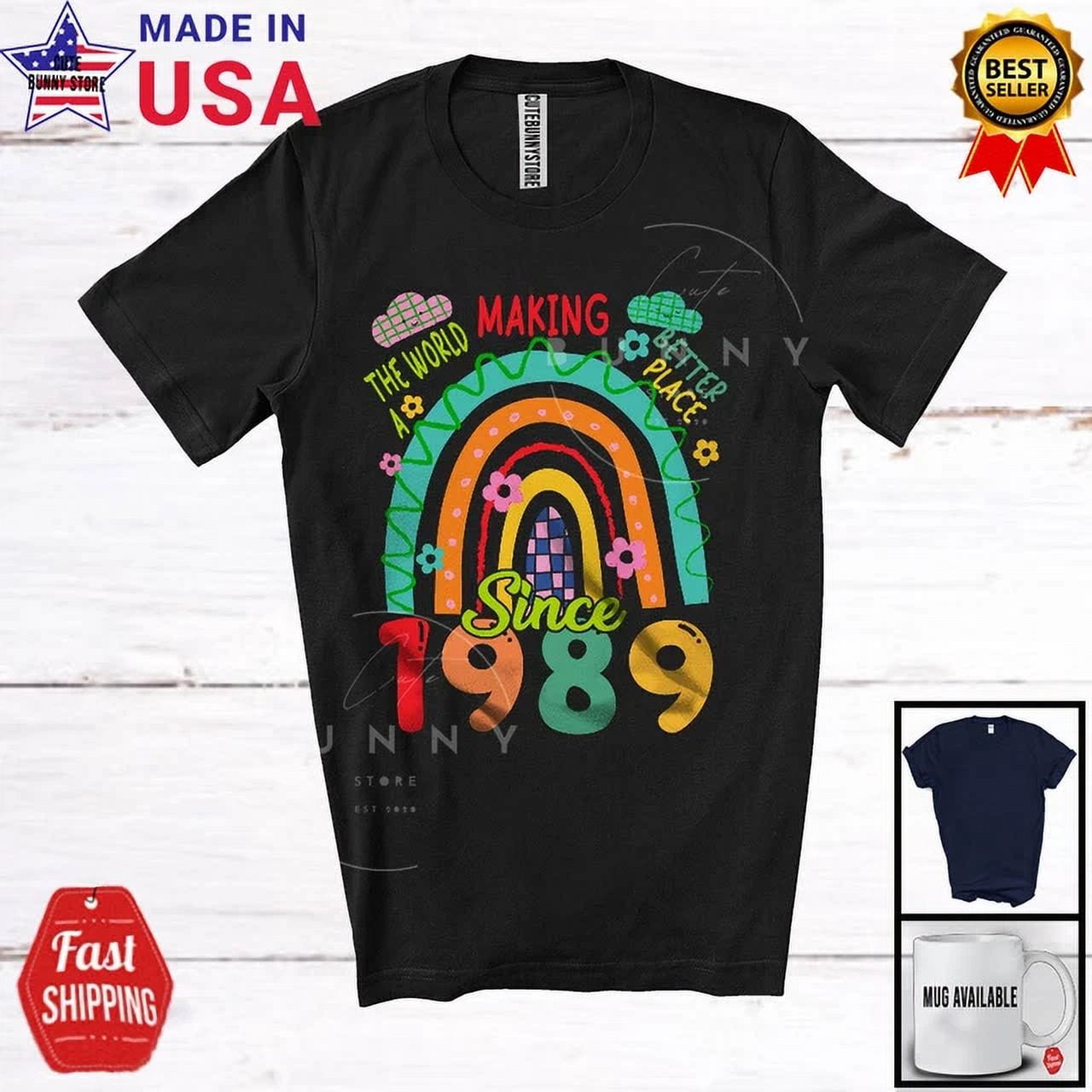 Hot Trending Tee With Making World A Better Place 1989, 35Th Birthday ...
