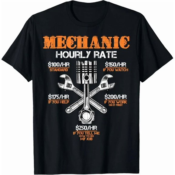 Hot Trending Tee With Mechanic Hourly Rate Gift Shirt Labor Rates Gift Unisex T-Shirt