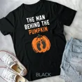 thumbnail image 1 of Hot Trending Tee With Mens The Man Behind The Pumpkin Dad Pregnancy Reveal Unisex T-Shirt, 1 of 2