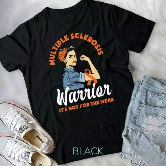 Hot Trending Tee With Multiple Sclerosis Warrior It'S Not For The Weak Ms T-Shirt Unisex T-Shirt