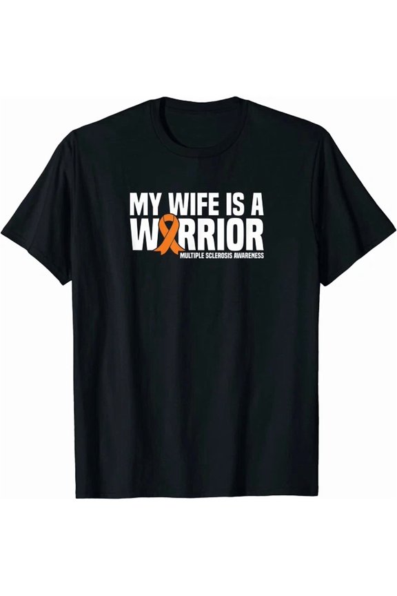 Hot Trending Tee With My Wife Is A Warrior Ms Multiple Sclerosis Awareness Unisex S-5Xl T-Shirt
