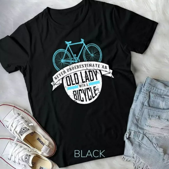 Hot Trending Tee With Never Underestimate An Old Lady With A Bicycle Shirt Gift Unisex T-Shirt