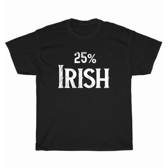 Hot Trending Tee With New 25% One Quarter Irish St Patricks Day T-Shirt Unisex Tee Gift S-5Xl