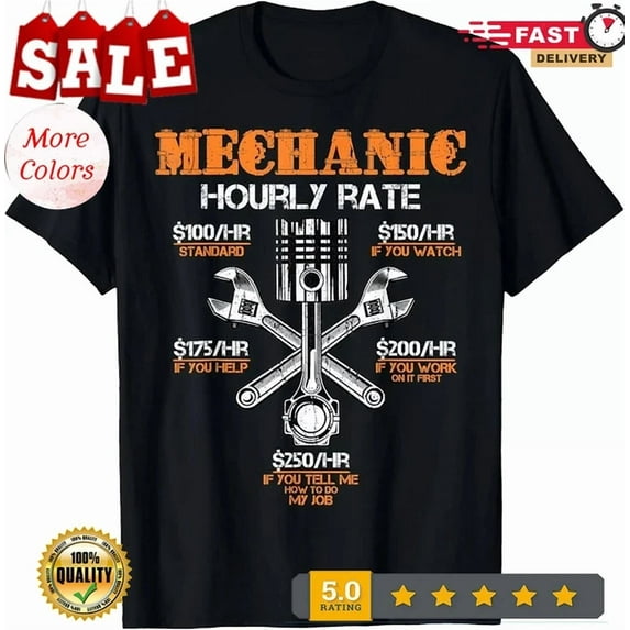 Hot Trending Tee With New Limited Mechanic Hourly Rate Gift, Labor ...