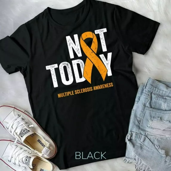 Hot Trending Tee With Not Today Multiple Sclerosis - Vintage Ms Warrior Support Unisex T-Shirt