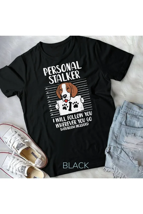 Hot Trending Tee With Personal Stalker Beagle Animal Pet Hound Hunt Dog Lover Gift Unisex T-Shirt