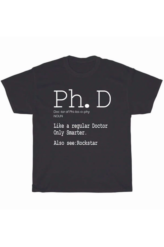Hot Trending Tee With Phd Candidate Definition Graduation Student T-Shirt Unisex Tee Gift New