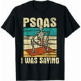 thumbnail image 1 of Hot Trending Tee With Psoas I Was Saying Massage Therapist Therapy Lmt Masseuse Gift Unisex T-Shirt, 1 of 2