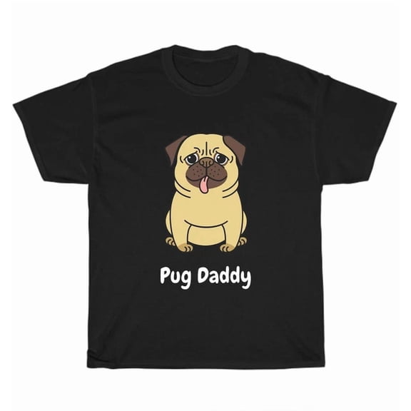 Hot Trending Tee With Pug Daddy T-Shirt Dog Lover Puppy Pet Animal Tee Gift S-5Xl New