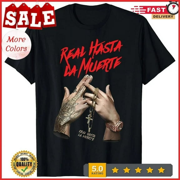 Hot Trending Tee With Real Hasta La Muerte Anuel Aa Black Cotton T-Shirt S-5Xl
