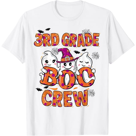 Hot Trending Tee With Retro 3Rd Grade Boo Crew Third Grade Unisex S-5Xl T-Shirt