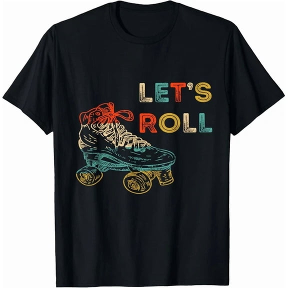 Hot Trending Tee With Retro Let S Roll Roller Skating Skater Skate Vintage 70S 80S Gift Unisex T-Shirt