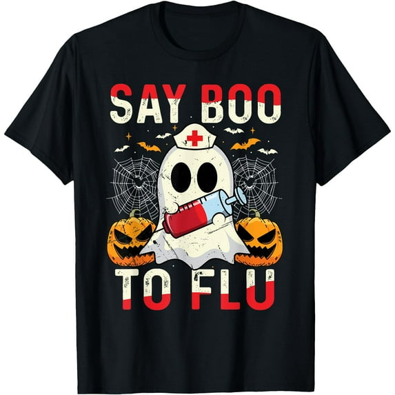 Hot Trending Tee With Say Boo To The Flu Vintage Ghost Nurse Boo To Flu Unisex S-5Xl T-Shirt