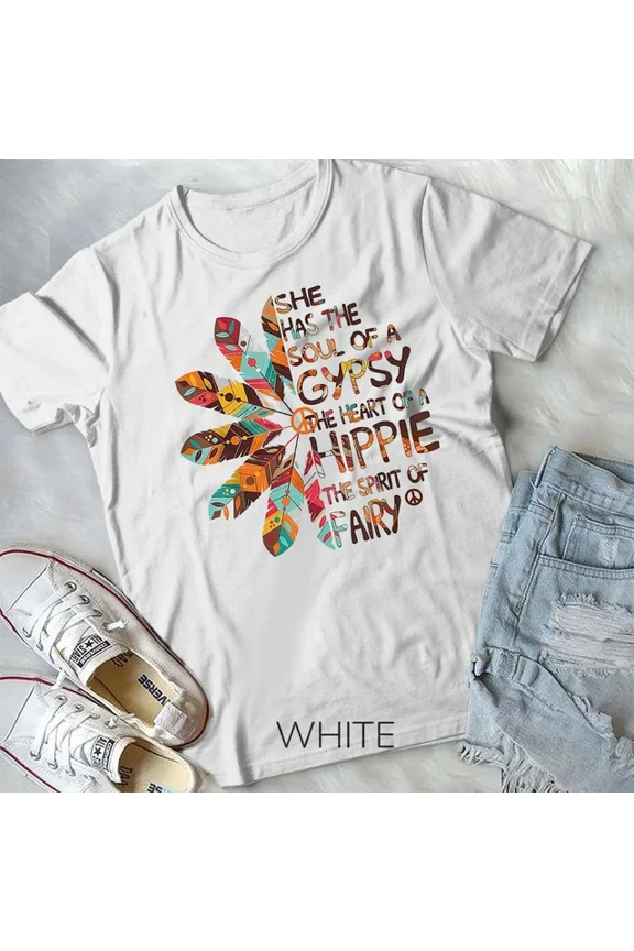 Hot Trending Tee With She Has The Soul Of A Gypsy The Heart Of A Hippie Unisex & T-Shirt